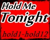 Hold me Tonight