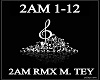 2AM REMIX !!