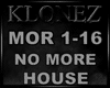 House - No More