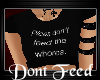 -A- T-shirt Don't Feed