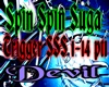 Spin Spin Suga Pt1