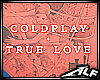 [Alf]True Love -Coldplay