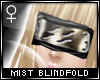 !T Mist blindfold [F]