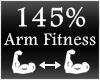 [M] Arm Fitness 145%
