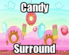 candy surround