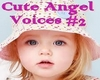 F33|Cute Angel Voices#2|