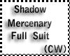CW Shadow MercenarySuit
