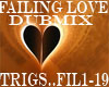 Fail In Love DubMix
