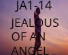 JEALOUS OF THE ANGEL