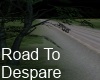 Road to Despare