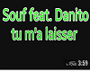 Danito ft Souf - Tu M'as