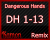 MK| Dangerous Hands Rmx