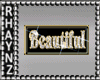 "Beautiful"