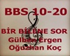 Bir bilene sor 2