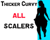 Thicker Curvy Scalers V2