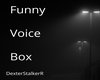 Funny Voice Box Sounds