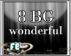 [fe]8 BG Wonderful