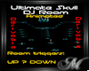 Ultimate Skull DJ Room