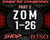 Zombie PART 2 ( 2 - 2 )