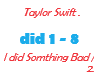 Taylor Swift / bad / 1