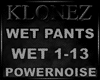 Powernoise - Wet Pants