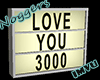 Love You 3000 sign