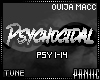 ✘ PSYCHOCIDAL