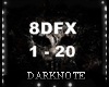 Dark eff 8DFX 1- 20 DJ