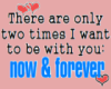 now & forever