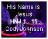 Di* His Name is Jesus