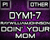 Doin' Your Mom - P1