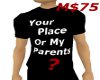 YOur Place Or My Parents