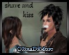 (OD) Shave and kiss, ani