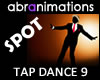 Tap Dance 9 Spot