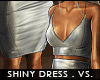 ! shiny . dress . vs