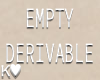 !K♥ Empty Derivable F