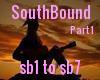 SouthBound part 1
