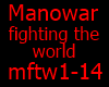 Manowar Fighting the....