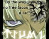 ~[Tsu]~ Free Tacos