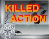 AO~KILLED ACTION