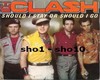 The Clash - Should !