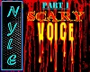 Scary Voice V1
