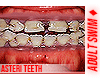f. Asteri Teeth 47