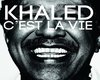 khaled - C'est la vie 1