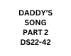 DAD SONG PART 2