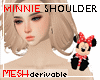 Minnie Shoulder