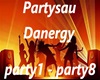 Danergy Partysau