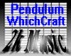 Pendulum - WhichCraftPT1