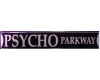 Psycho Parkway