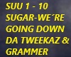 DaTweekaz-sugar going do